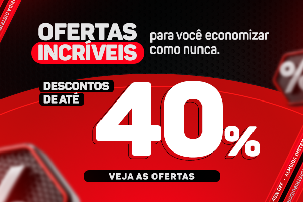 OFERTAS 40% DESCONTO